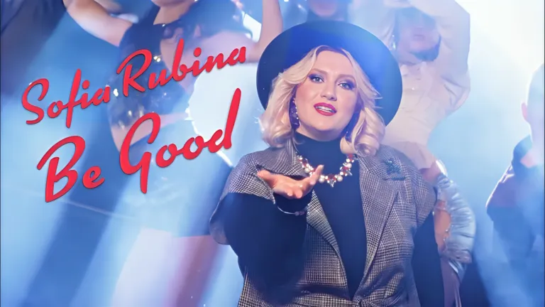 Sofia Rubina – Be Good